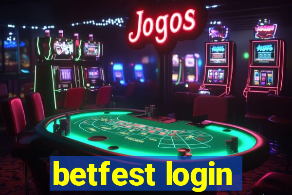 betfest login
